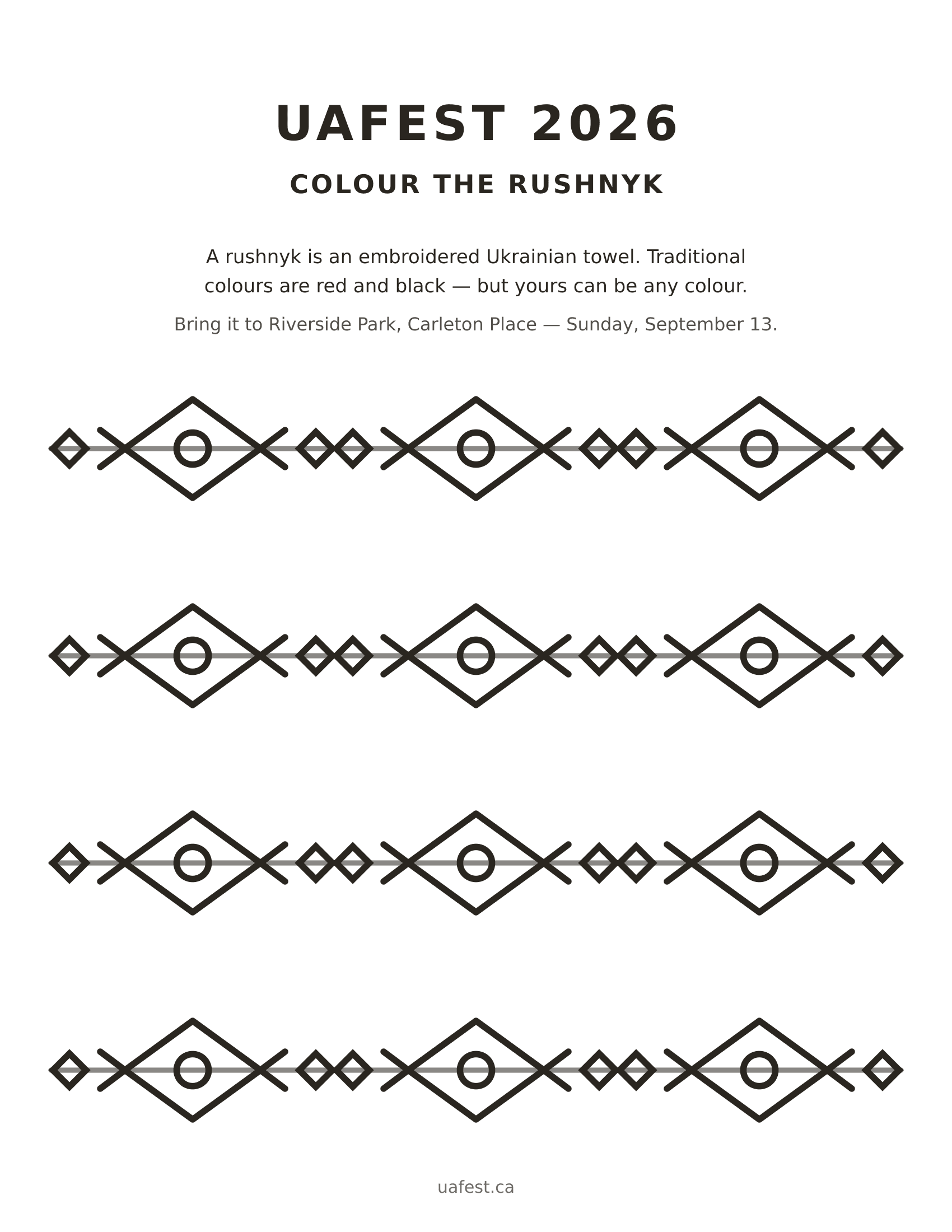 Printable colouring sheet — four wide rushnyk bands of diamonds and hooks drawn as black outlines on white, under the heading UAFEST 2026, colour the rushnyk